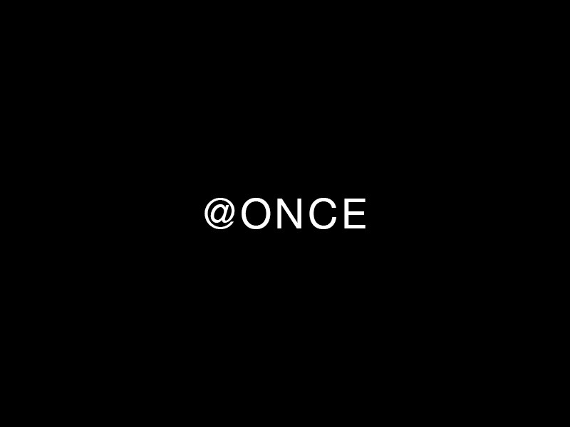 @Once